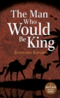 The Man Who Would be King - Book