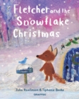 Fletcher and the Snowflake Christmas - eBook