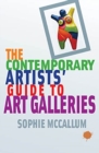 The Contemporary Artists' Guide to Art Galleries - Book