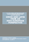 Greek and Latin from an Indo-European Perspective - eBook