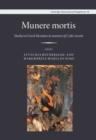 Munere Mortis : Studies in Greek Literature in Memory of Colin Austin - Book