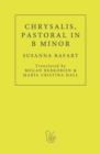 Chrysalis. Pastoral in B Minor - Book