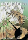 Form and Function in the Honey Bee - Book