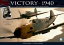 Victory 1940 : The Battle of Britain As Never Seen Before - Book