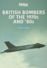 British Bombers: The 1970s and '80s - Book