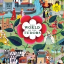 The World of the Tudors : A Jigsaw Puzzle with 50 Historical Figures to Find - Book