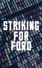 Striking For Ford - eBook