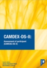 CAMDEX-DS-II: The Cambridge Examination for Mental Disorders of Older People with Down Syndrome and Others with Intellectual Disabilities. (Version II) Assessment of participant (CAMCOG-DS-II) : A com - Book