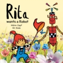 Rita wants a Robot - eBook