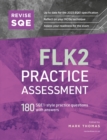 Revise SQE FLK2 Practice Assessment : 180 SQE1-style questions with answers - Book
