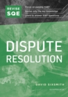 Revise SQE Dispute Resolution : SQE1 Revision Guide 2nd ed - Book