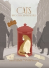 Cats Who Changed the World : 50 cats who altered history, inspired literature... or ruined everything - eBook