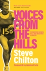 Voices from the Hills : Pioneering women fell and mountain runners - Book