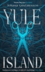 Yule Island : The No. 1 bestseller! This year's most CHILLING gothic thriller – based on a true story - Book