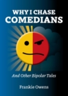 Why I Chase Comedians - eBook