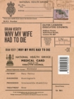 Why My Wife Had to Die - Book