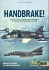 Handbrake! : Dassault Super Etendard Fighter-Bombers in the Falklands/Malvinas War, 1982 - Book