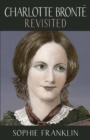 Charlotte Bronte Revisited - eBook