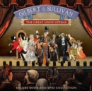 Gilbert and Sullivan : The Great Savoy Operas - Book
