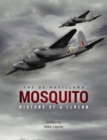 The de Havilland Mosquito : The History of a Legend - Book