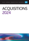 Acquisitions 2024 : Legal Practice Course Guides (LPC) - Book