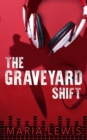 Graveyard Shift - eBook