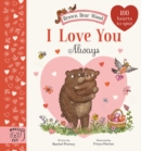 Brown Bear Wood: I Love You Always : 100 Hearts to Spot - Book