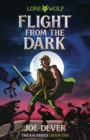 Flight from the Dark : Lone Wolf Junior Edition - Book