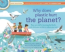 Why Does Plastic Hurt the Planet? - Book