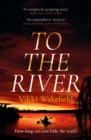 To The River - eBook