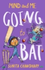 Mind & Me: Going to Bat - eBook