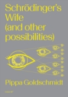 Schrodinger's Wife (and Other Possibilities) - Book