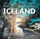 Photographing Iceland Volume 1 : A travel and photo-location guidebook to the most beautiful places Volume 1 1 - Book