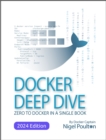 Docker Deep Dive : Zero to Docker in a single book - eBook