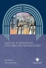 Life in a Medieval Cistercian Monastery - Book