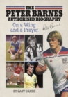 The Peter Barnes Authorised Biography - Book