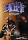 Blight : Shadow of the Silver Wraith - eBook