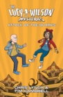 Lucy Wilson Mysteries, The: Attack of the Quarks - Book