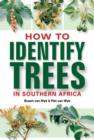 How to Identify Trees in Southern Africa - eBook