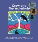 Crow and The Waterhole - Book