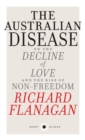 Short Black 1 The Australian Disease : On the Decline of Love and the Rise of Non-Freedom - eBook