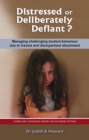 Distressed or Deliberately Defiant? - eBook
