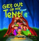Get out of my Tent - Book