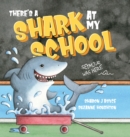There's a Shark at my School - Book