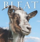 Bleat : A book of fun for goat lovers - Book
