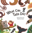 What Can Tails Do? : Tails - Book