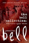 The Bell Collection : Beautiful Ugly Words: 2016 Limited Edition Box Set - Book