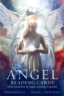 Angel Reading Cards : When you believe in Angels, anything is possible - Book