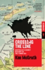 Crossing the Line : Australia's Secret History in the Timor Sea - eBook