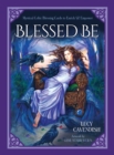Blessd be : Mystical Celtic Blessings to Enrich and Empower - Book